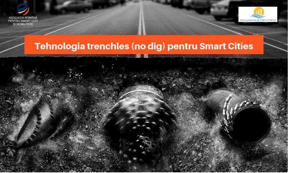NO-DIG - Soluția pentru Smart City TRENCHLESS | ARSCM