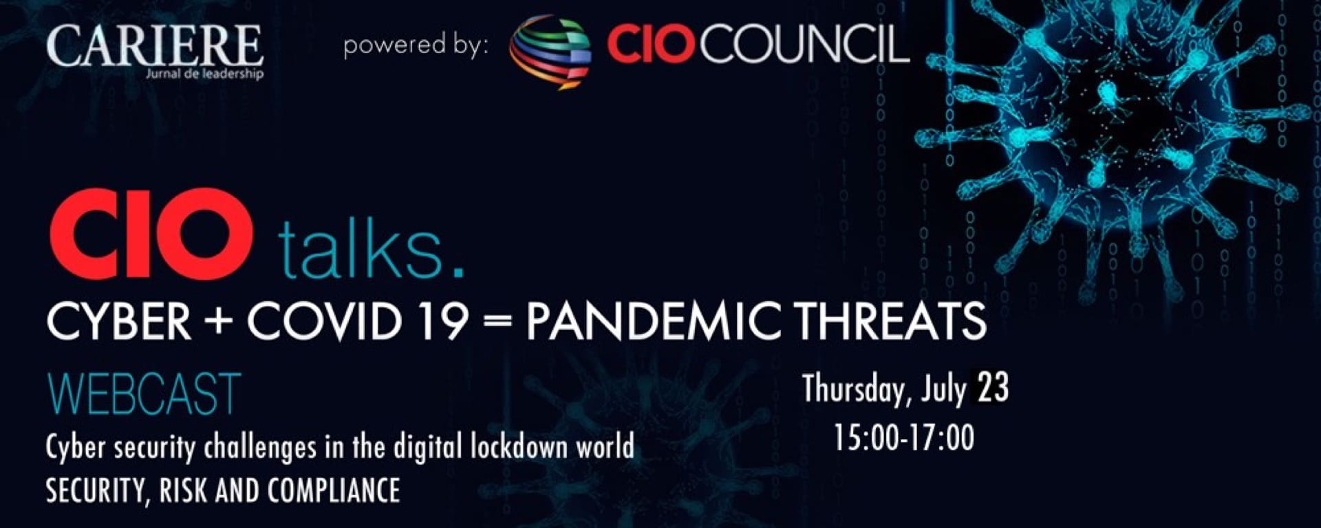 CIO Talks: Securitatea cibernetică + COVID-19 = pericole pandemice