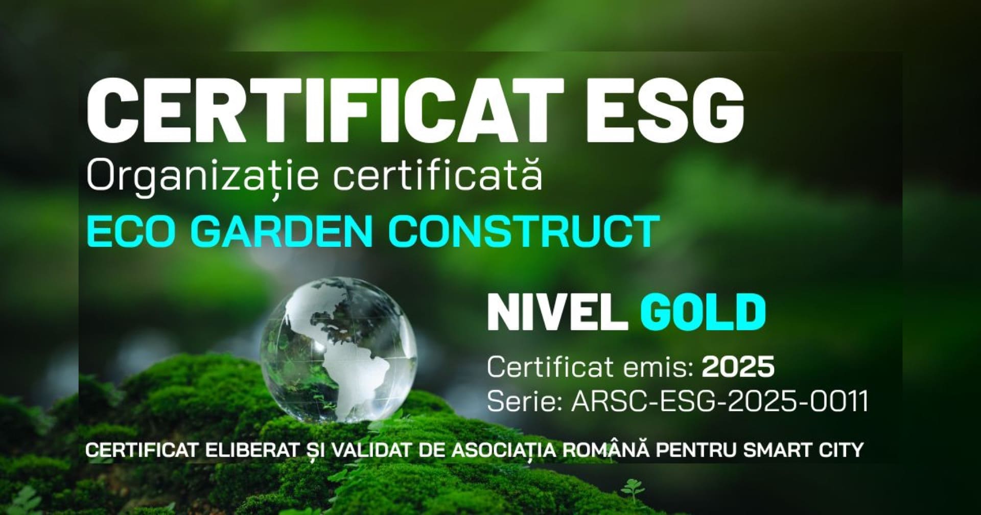 Performanță validată: Eco Garden Construct obține certificarea ESG GOLD de la ARSC